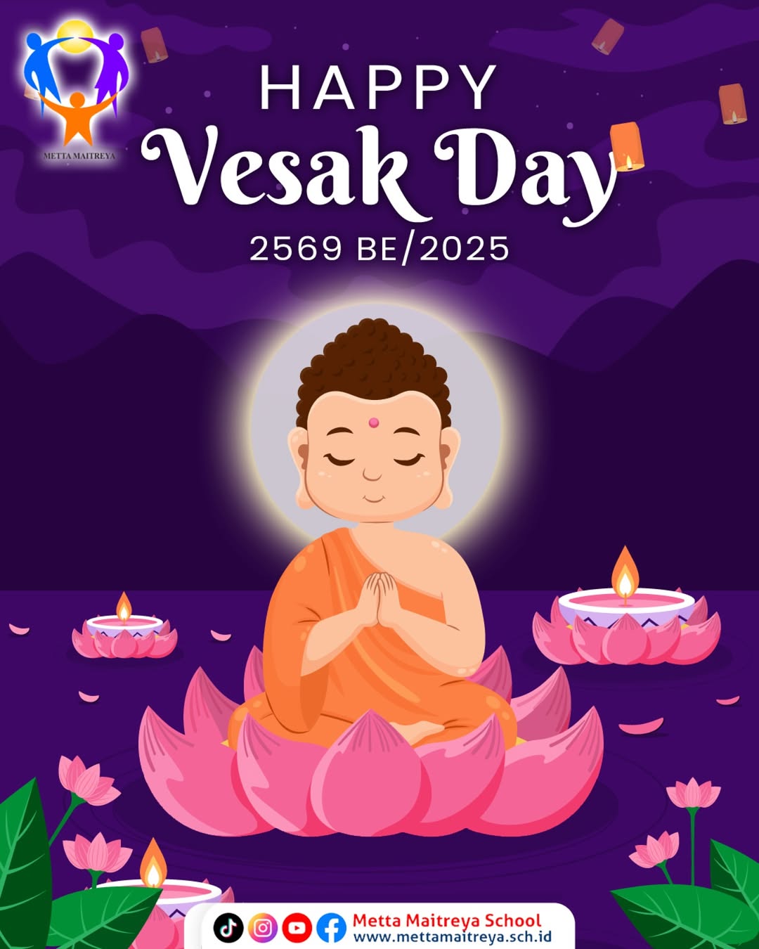 Selamat Hari Raya Waisak 2569 BE | SEKOLAH METTA MAITREYA